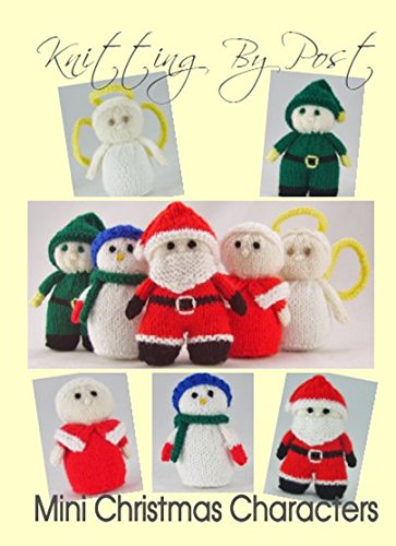 Knitting by PostKnitting Pattern Mini Christmas Characters - UK Knitting Pattern