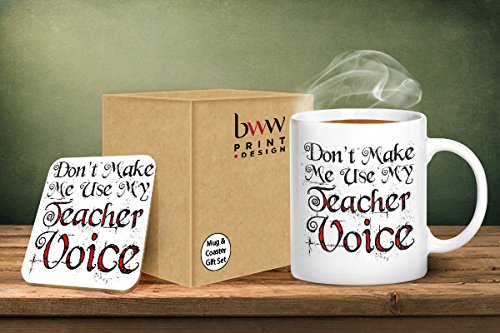 BWW Print - Don't Make Me Use My Teacher Voice - Mug & Coaster Gift Set