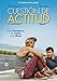 Cuestión de actitud [DVD]