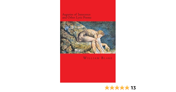 Amazon Fr Auguries Of Innocence And Other Lyric Poems Blake William Jonson Will Livres Amazon Fr Auguries Of Innocence And Other Lyric Poems Blake William Jonson Will Livres