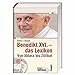 Benedikt XVI. - das Lexikon: Von Ablass bis Zölibat by 