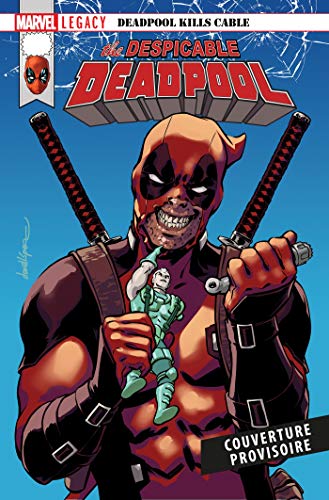Ebooks ipod touch téléchargement Marvel Legacy : Despicable Deadpool T01 by author EPUB 280947835X