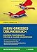 Mein großes Übungsbuch Deutsch & Mathematik für die 4. Klasse Grundschule.: Der ideale Helfer für die Vorbereitung auf Klassenarbeiten und zur Verbesserung der Noten. (Königs Lernhilfen) by