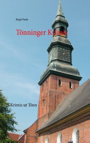 Preisvergleich Produktbild Tönning Krimis: Krimis ut Tönn