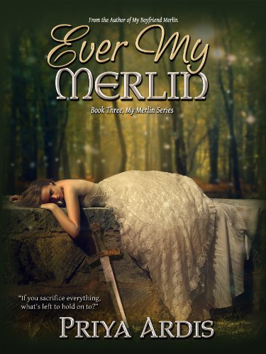 Download Ever My Merlin (My Merlin Series Book 3)
