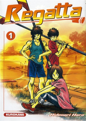 Regatta — Tome 1