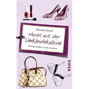 Neues aus der Umkleidekabine: Richtig shoppen, super aussehen