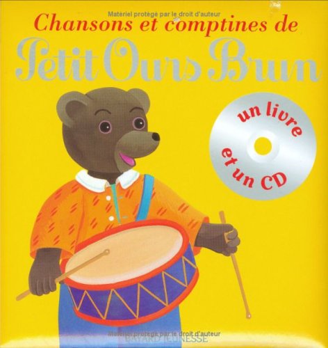 Chansons Et Comptines De Petit Ours Brun Livre Cd