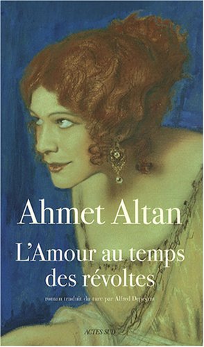 couverture de : L'amour au temps des r&eacute;voltes