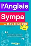 Image de L'anglais sympa... en 50 points-clefs