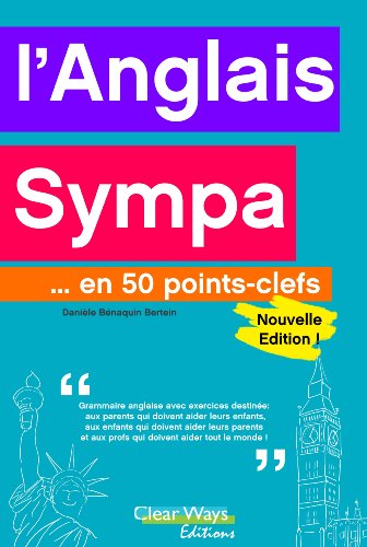 L'anglais sympa... en 50 points-clefs L'anglais sympa... en 50 points-clefs