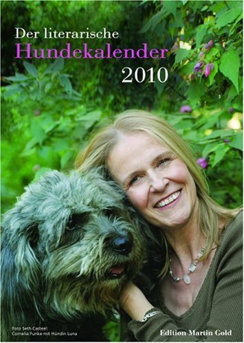 Der Literarische Hundekalender 2010: Wochenkalender