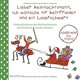 Image de Lieber Weihnachtsmann, ich wünsche mir Weltfrieden und ein Laserschwert: Kinderwünsche a