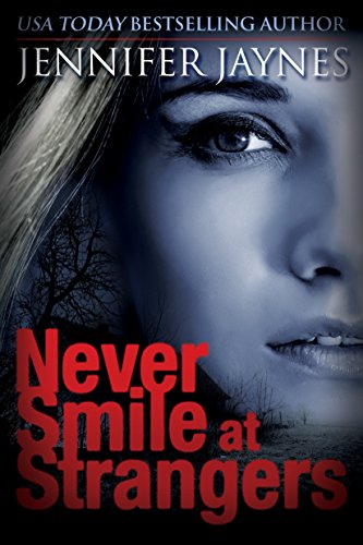 Download Never Smile at Strangers (Stranger Series) Download Never Smile at Strangers (Stranger Series)