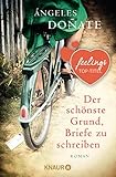 Bücher Neuerscheinungen 2022 - Der schönste Grund, Briefe zu schreiben: Roman von Ángeles Doñate