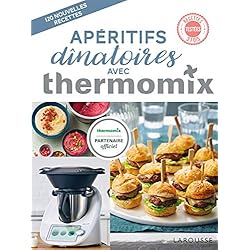 Apéritifs dînatoires avec Thermomix