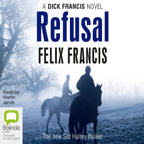 Download Refusal: A Dick Francis Novel