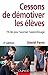 Cessons de démotiver ...