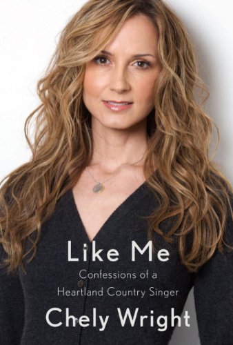Like Me Confessions Of A Heartland Country Singer English