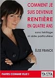 Image de Comment je suis devenue rentière en 4 ans