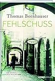 Cover zum Buch Fehlschuss