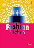 Fashion victim
