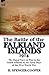 Produktbild The Battle of the Falkland Islands 1914: the Royal Navy at War in the South Atlantic in the Early Days of the First World War