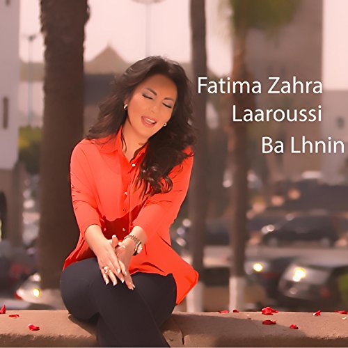 TÉLÉCHARGER MUSIC FATIMA ZAHRA LAAROUSSI GRATUITEMENT