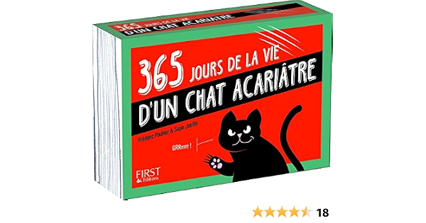 Amazon Fr 365 Jours De La Vie D Un Chat Acariatre Pouhier Frederic Jouffa Susie Jung Hee Warzala Francois Livres