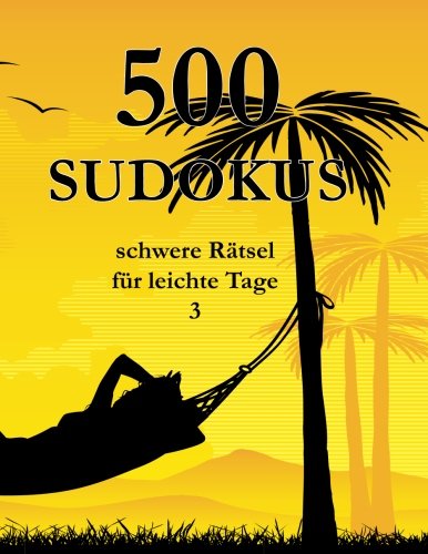 Download 500 SUDOKUS schwere Rätsel für leichte Tage 3