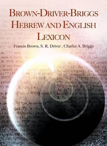 Télécharger Brown-Driver-Briggs Hebrew and English Lexicon Livre PDF Gratuit