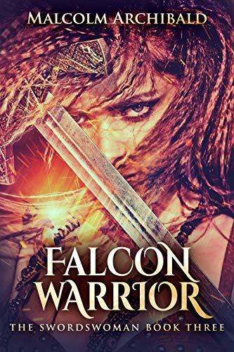 Falcon Warrior (The Swordswoman Book 3) (English Edition)