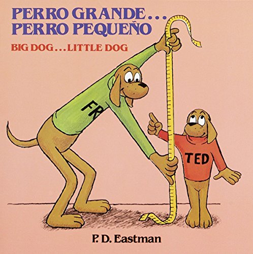 Perro Grande Perro Pequeno Big Do (Bilingual Picturebacks)