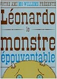 Léonardo, le monstre épouvantable