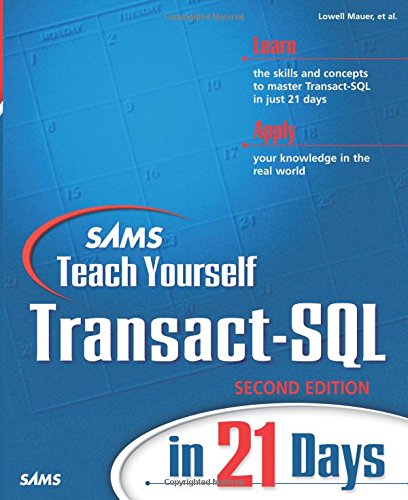 Sams Teach Yourself Transact-SQL in 21 Days