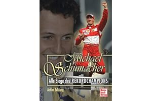 Michael Schumacher: Alle Siege des Rekordchampions