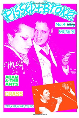 Pissed and Broke, No. 4: A Commemorative Reissue