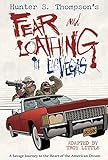 Hunter S. Thompson's Fear and Loathing in Las Vegas by