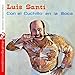 Produktbild Con el Cuchillo en la Boca (Digitally Remastered) by Luis Santi (2012-08-08)