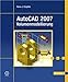 AutoCAD 2007 Volumenmodellierung by Hans-Joachim Engelke