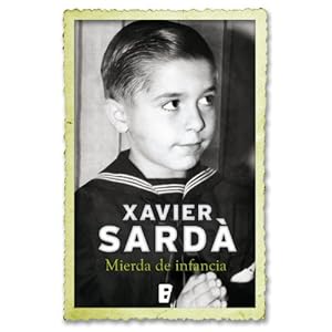 Mierda de infancia (B DE BOOKS)