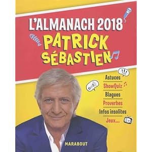 Almanach Patrick Sebastien Livre en Ligne Almanach Patrick Sebastien Livre en Ligne - Telecharger Ebook