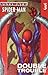 Ultimate Spider-man: Double Trouble by Brian Michael Bendis, Mark Bagley