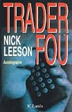 Image de Trader fou : Autobiographie