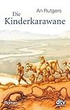 Die Kinderkarawane: Roman by 