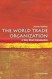 The World Trade Organization: A Very Short Introduction (Very Short Introductions) by 