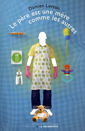Download Le père est une mère comme les autres Download Le père est une mère comme les autres