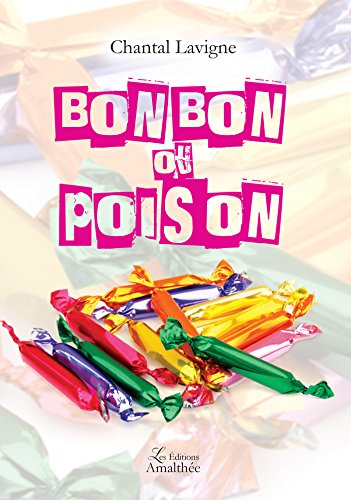 Bonbon ou poison
