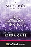 The Prince: A Novella (Kindle Single) (The selection) (English Edition) by