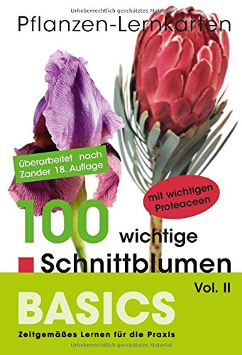 Download Pflanzen-Lernkarten: Die 100 wichtigsten Schnittblumen Vol. II: 100 Lernkarten mit Lernkartenbox Download Pflanzen-Lernkarten: Die 100 wichtigsten Schnittblumen Vol. II: 100 Lernkarten mit Lernkartenbox